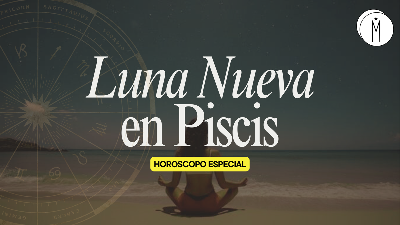 Horóscopo especial: Luna Nueva en Piscis.
