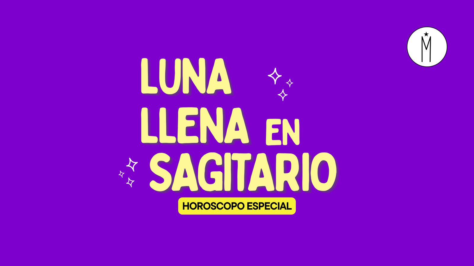 Horóscopo: Luna Llena en Sagitario, Transformaciones y Revelaciones.